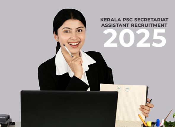 Kerala PSC Secretariat Assistant Recruitment 2025: Key Details