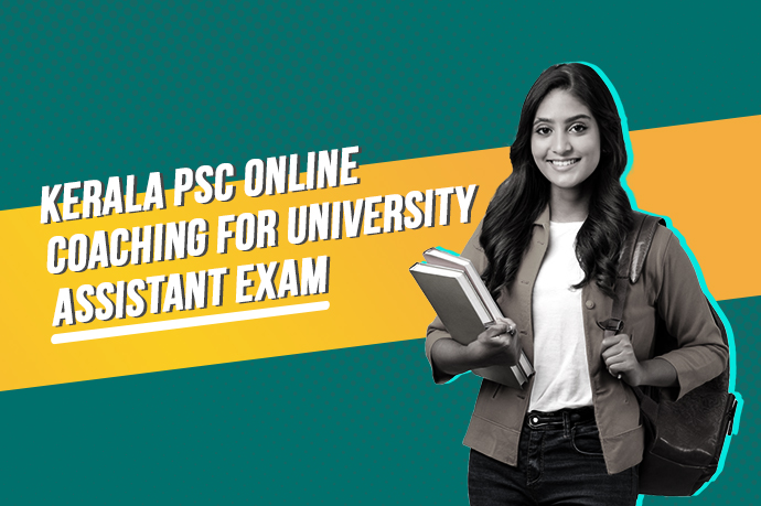Kerala PSC Online Coaching for University Assistant Exam
