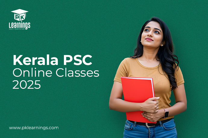 Kerala PSC Online Classes 2025 – PK Learning