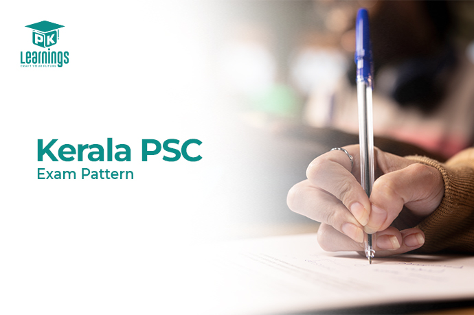 Kerala PSC Exam Pattern – PK Learning