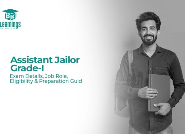 Assistant Jailor Grade-I – Exam Details, Job Role, Eligibility & Preparation Guide