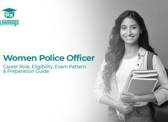 Women Police Officer – Career Role, Eligibility, Exam Pattern & Preparation GuideWomen Police Officer – Career Role, Eligibility, Exam Pattern & Preparation Guide