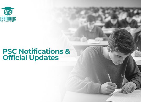 PSC Notifications & Official Updates – PK Learnings