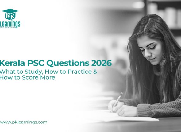 Kerala PSC Questions 2026 – What to Study, How to Practice & How to Score More