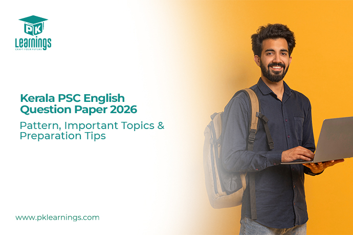 Kerala PSC English Question Paper 2026 – Pattern & Preparation | PK Learnings