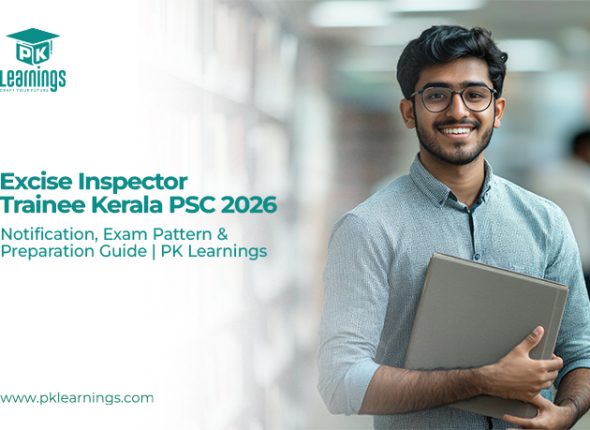 Excise Inspector Trainee Kerala PSC 2026 – Notification, Exam Pattern & Preparation Guide