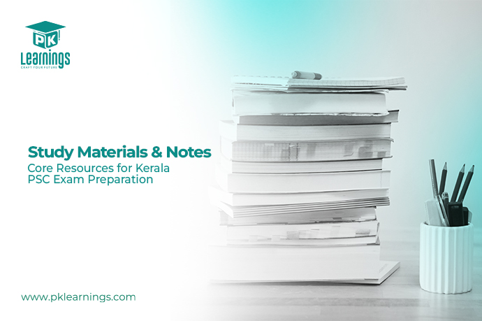 Kerala PSC Study Materials & Notes – Complete Preparation Guide 2026 | PK Learnings