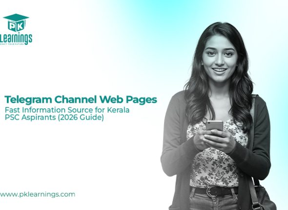Telegram Channels for Kerala PSC Aspirants – Study Materials & Updates (2026 Guide) | PK Learnings