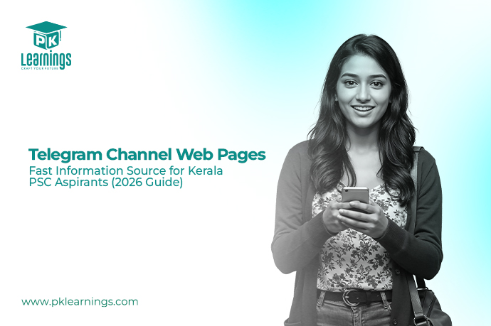 Telegram Channels for Kerala PSC Aspirants – Study Materials & Updates (2026 Guide) | PK Learnings
