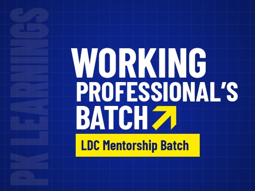 Working Professional's Batch ( LDC Mentorship Batch )