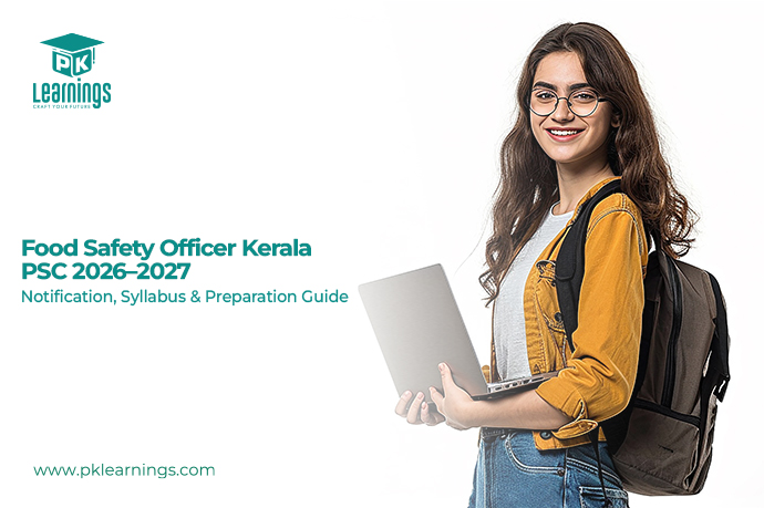 Food Safety Officer Kerala PSC 2026–2027 | Syllabus & Preparation Guide