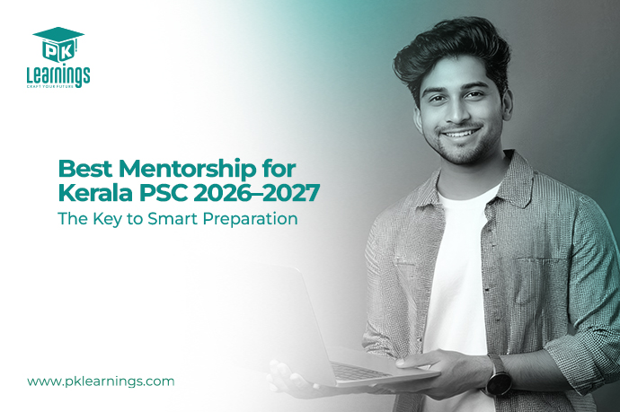 Best Mentorship for Kerala PSC 2026 | Expert Guidance & Strategy