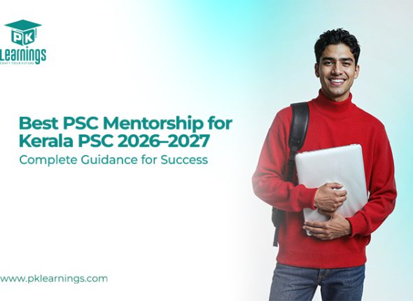 Expert Kerala PSC Mentorship for 2026–2027 – Complete Guidance for Success