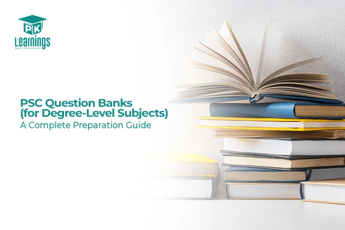PSC Question Banks (for Degree-Level Subjects): A Complete Preparation Guide