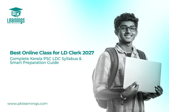 Best Online Class for LD Clerk 2027 | Kerala PSC LDC Syllabus & Preparation Guide