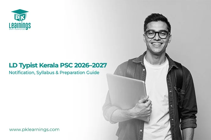 LD Typist Kerala PSC 2026–2027 | Syllabus, Typing Test & Preparation Guide