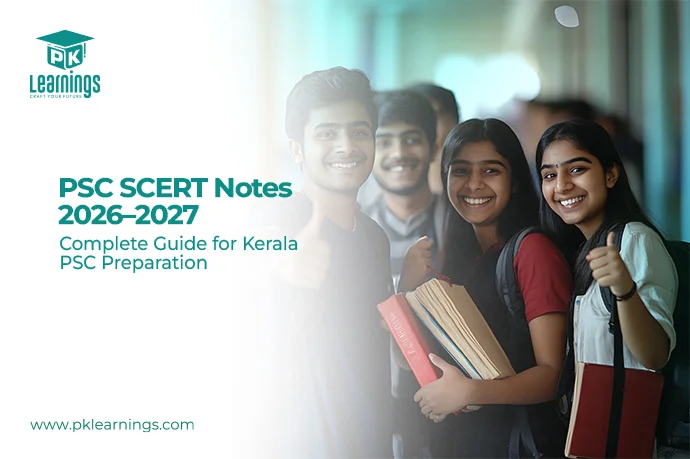 PSC SCERT Notes 2026 | Kerala PSC SCERT Study Materials